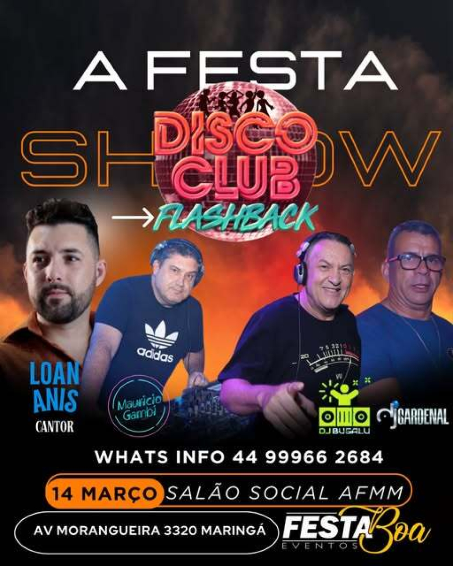 Maringá recebe 8ª edição da Disco Club Flashback