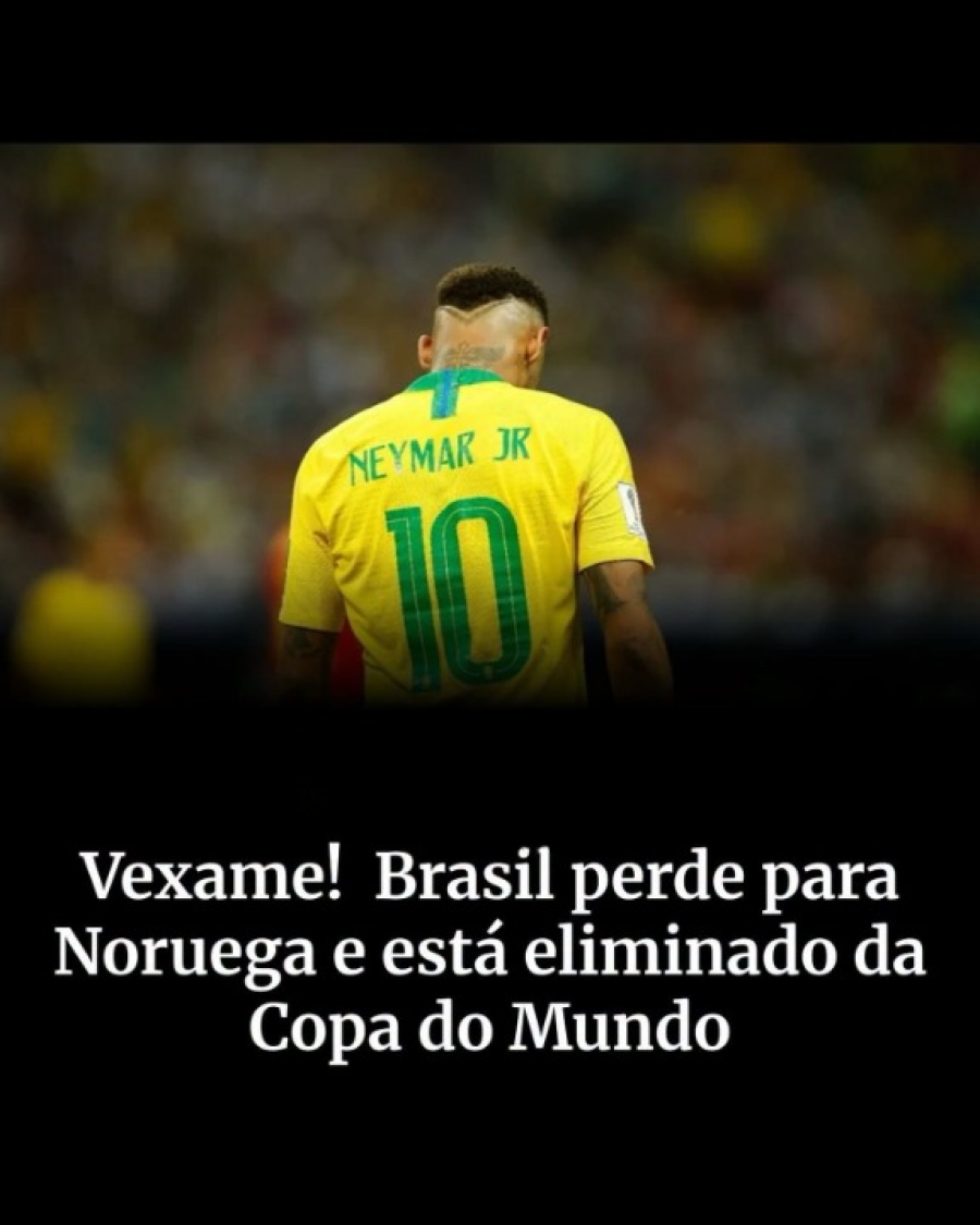 Noruega elimina o Brasil nas oitavas da Copa