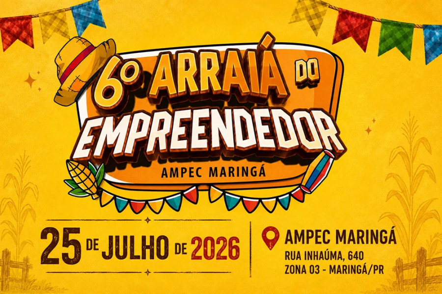 Maringá recebe 6º Arraiá do Empreendedor.