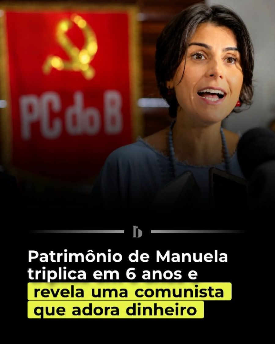 Patrimônio de Manuela D’Ávila triplica em seis anos