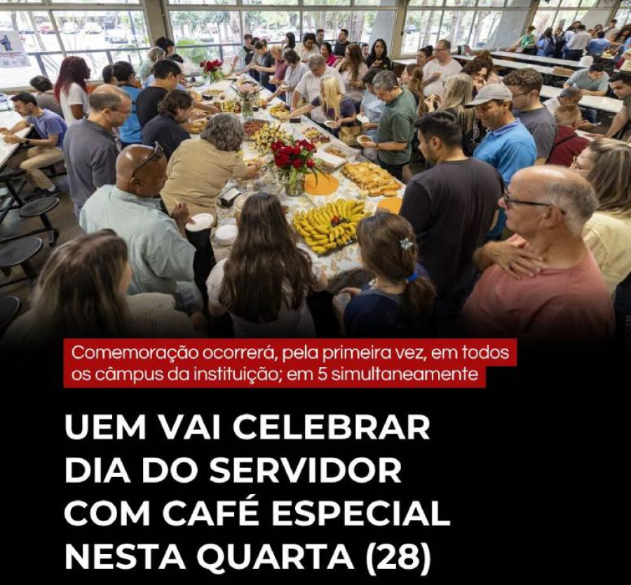 UEM celebra Dia do Servidor com cafés em todos os câmpus