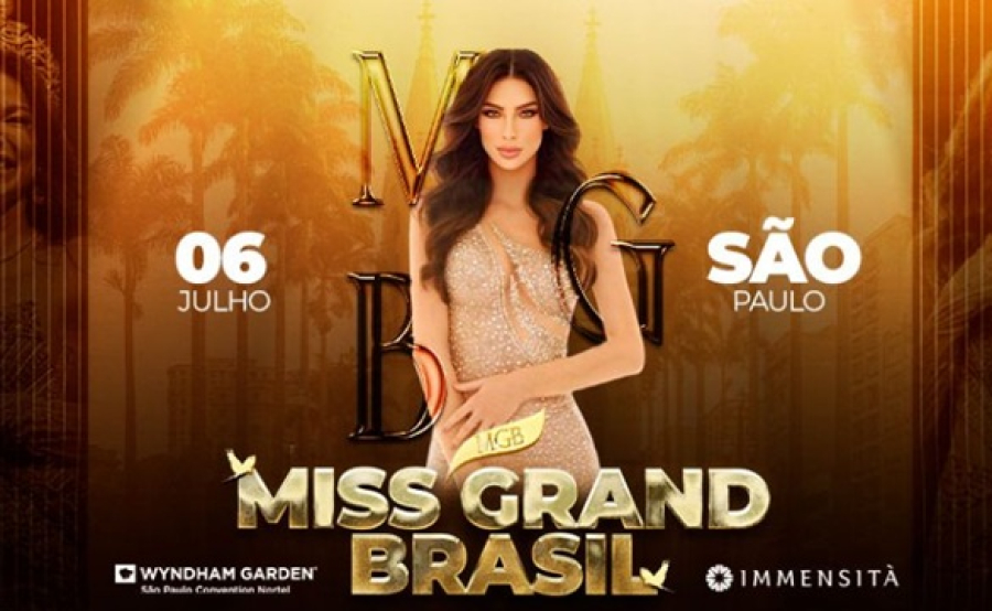 Miss Grand Brasil 2025 neste sábado,  7 de Julho, em São Paulo
