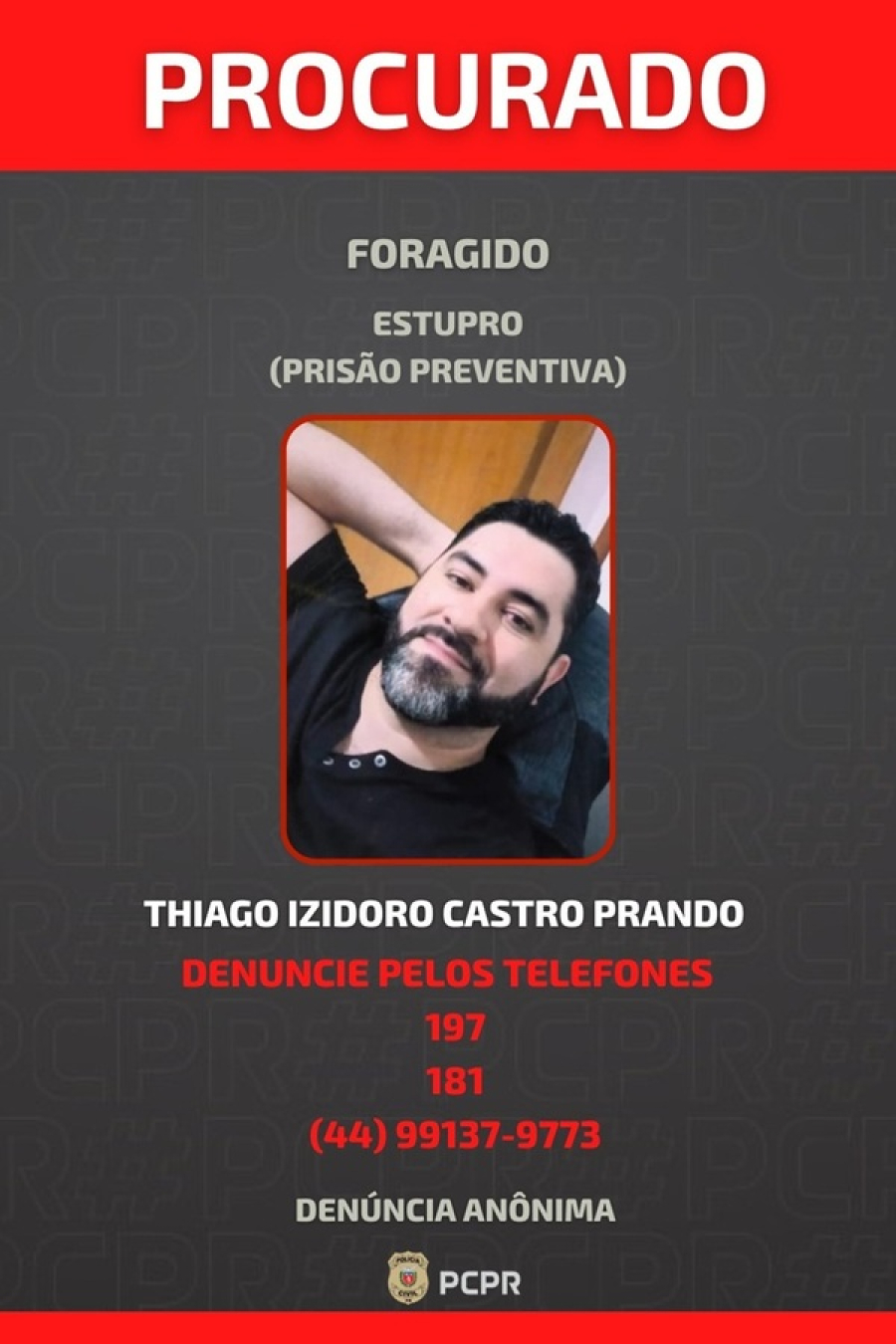 Polícia procura suspeito de estuprar e agredir.